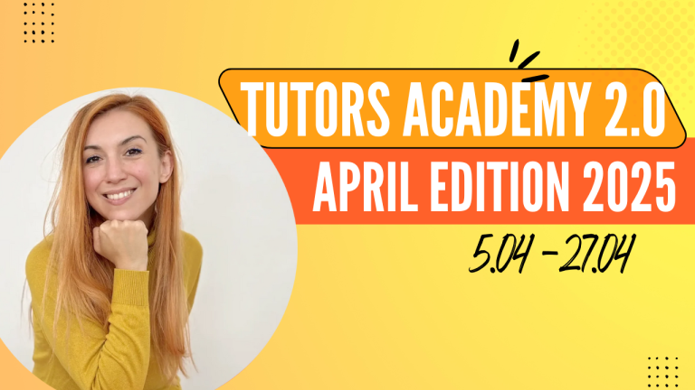 Tutors Academy 2.0 – April Edition 2025  (5.04 – 27.04)